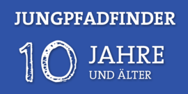 Jungpfadfinder - 10 Jahre und älter